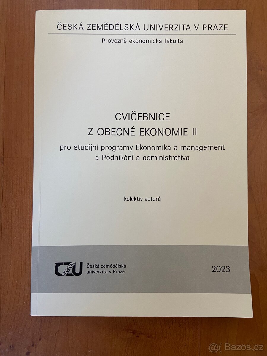Cvičebnice z obecné ekonomie II (EAM, PAA)
