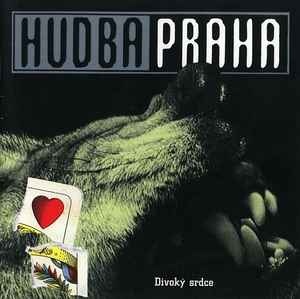 CD Hudba Praha – Divoký srdce (1996)