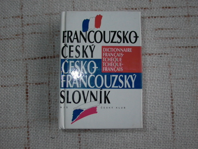 Kapesní Francouzsko- český, česko- francouzský slovník