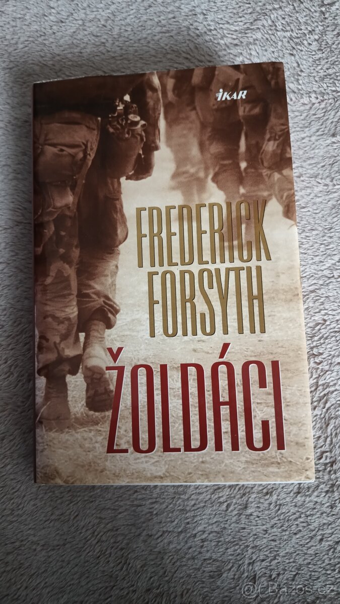 Žoldáci od Fredericka Forsytha