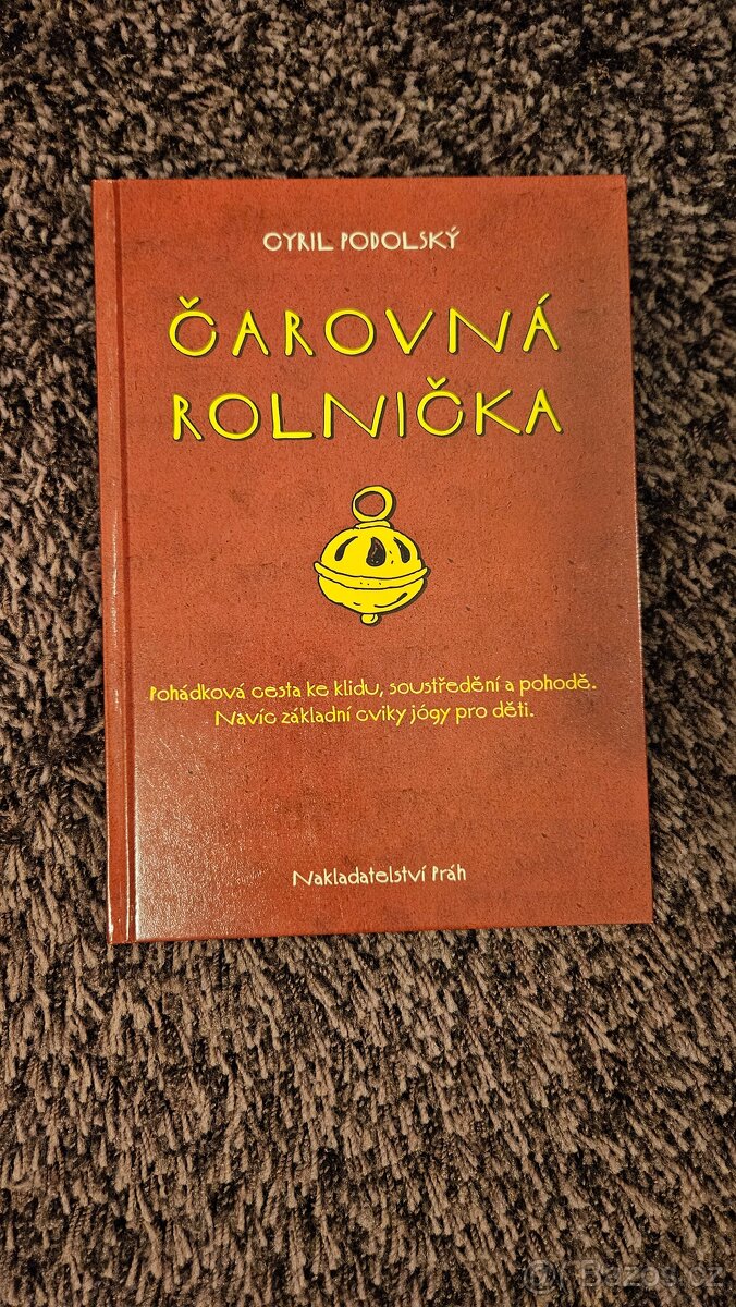 Čarovná rolnička - pohádky a jóga pro děti