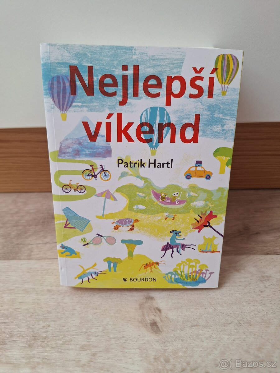 Nejlepší víkend - Patrik Hartl
