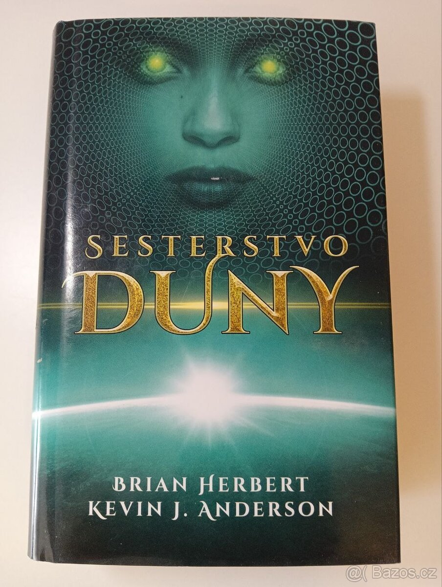 Sesterstvo Duny - Brian Herbert, Kevin J. Anderson