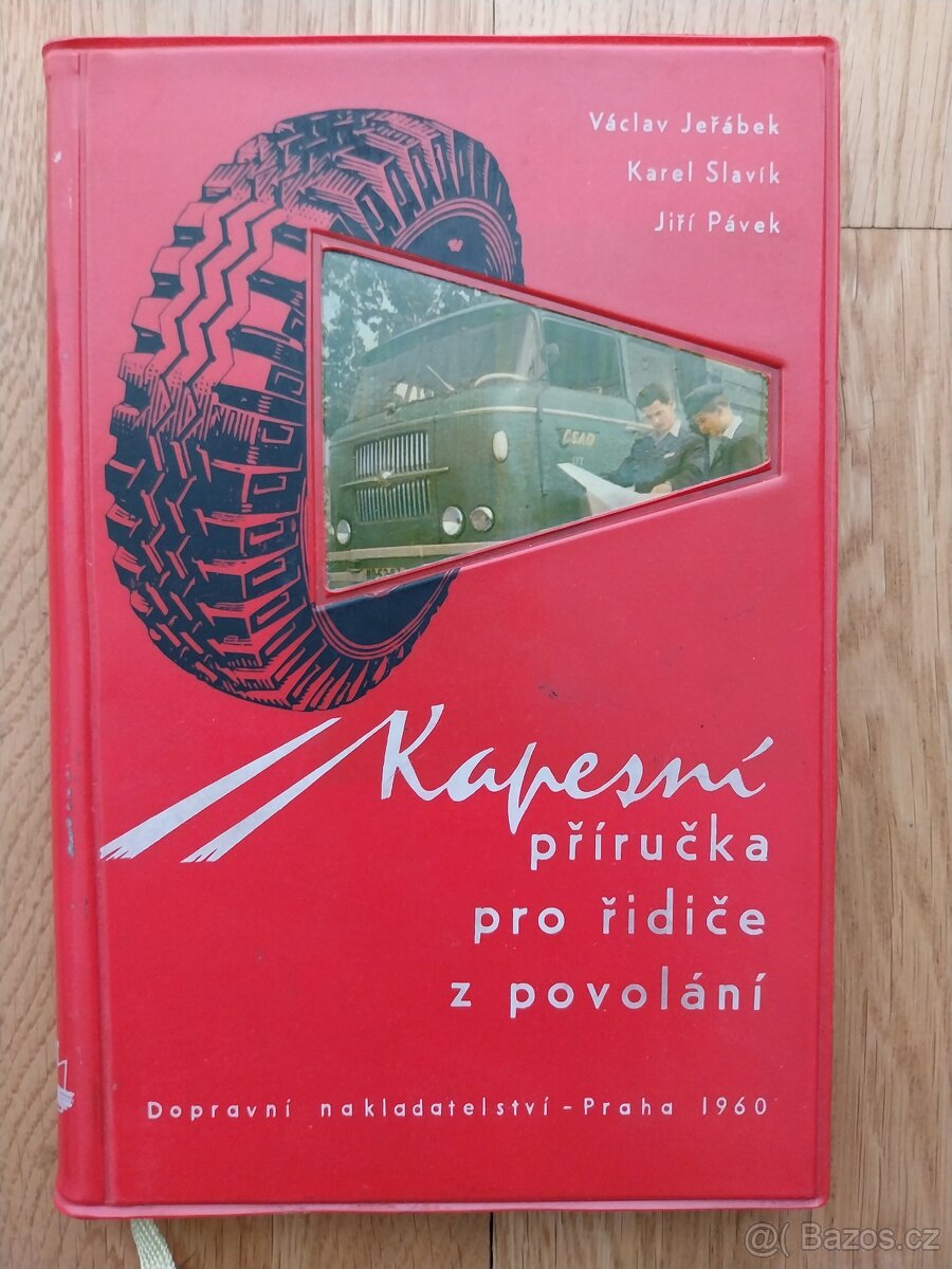 Jeřábek, Slavík, Pávek: Kapesní příručka pro řidiče z povolá
