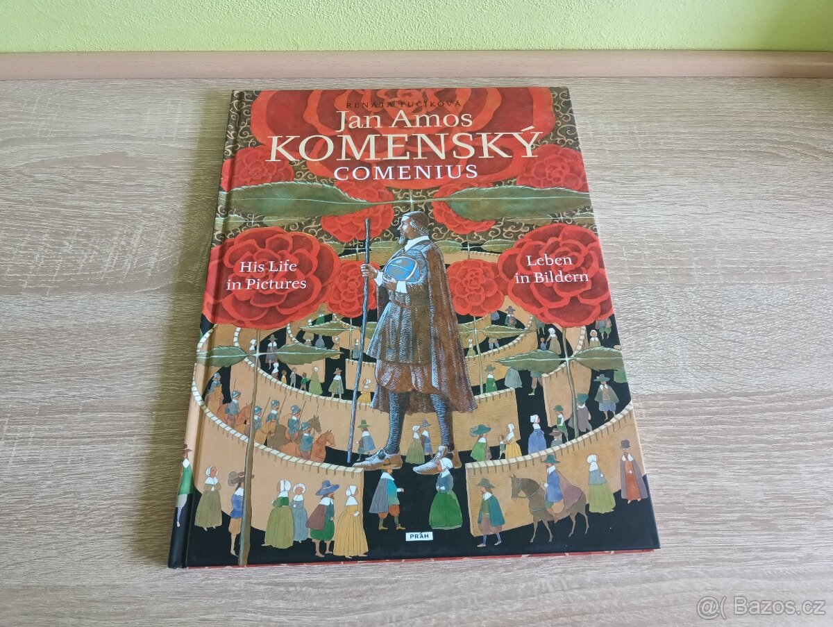 JAN AMOS KOMENSKÝ - Renáta Fučíková
