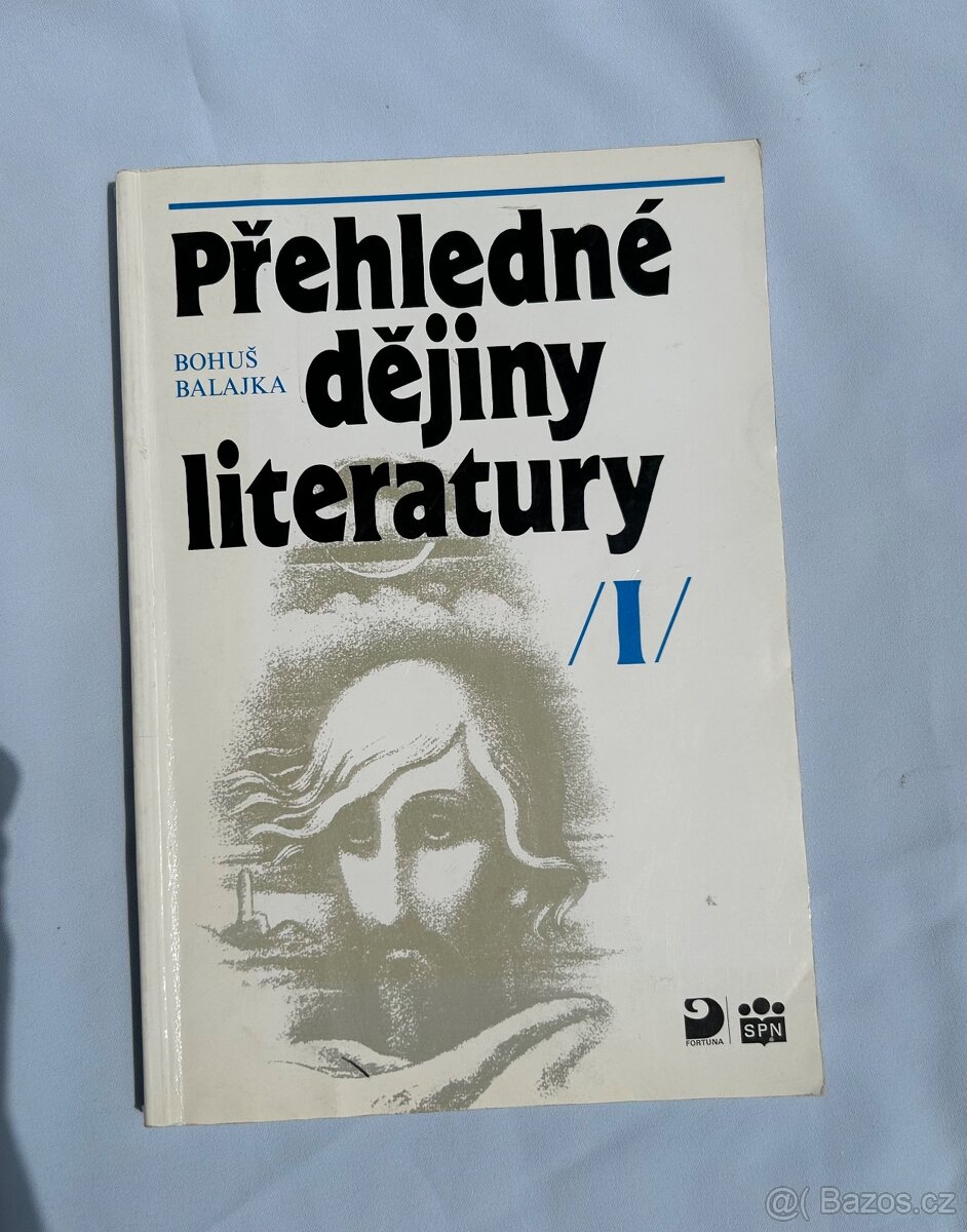 Přehledné dějiny literatury 1 – Bohuš Balajka – výborný stav