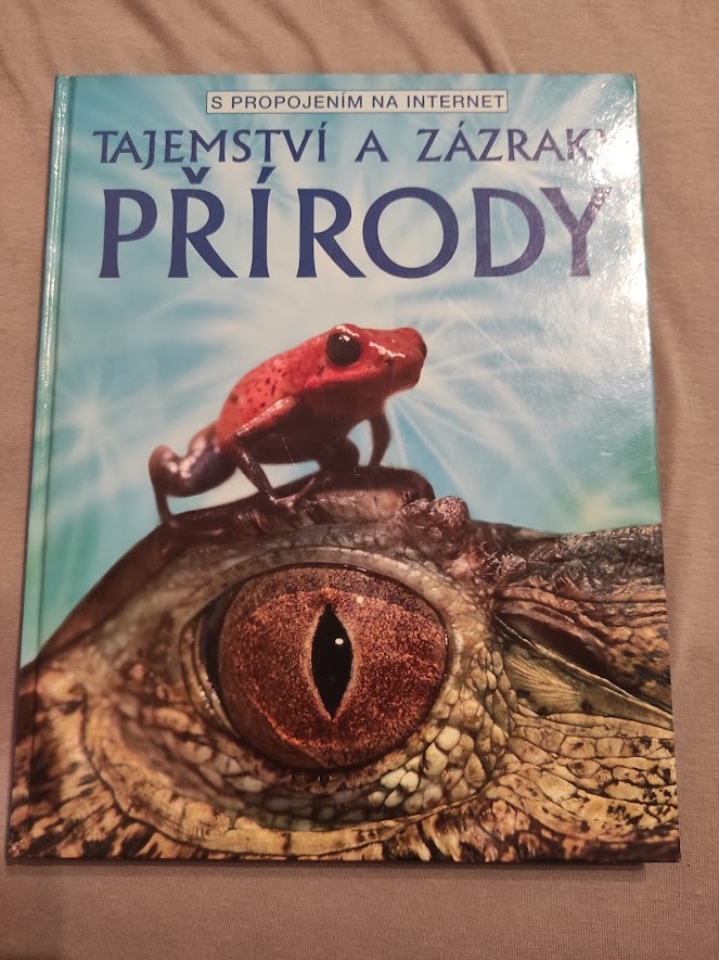 TAJEMSTVÍ A ZÁZRAKY PŘÍRODY