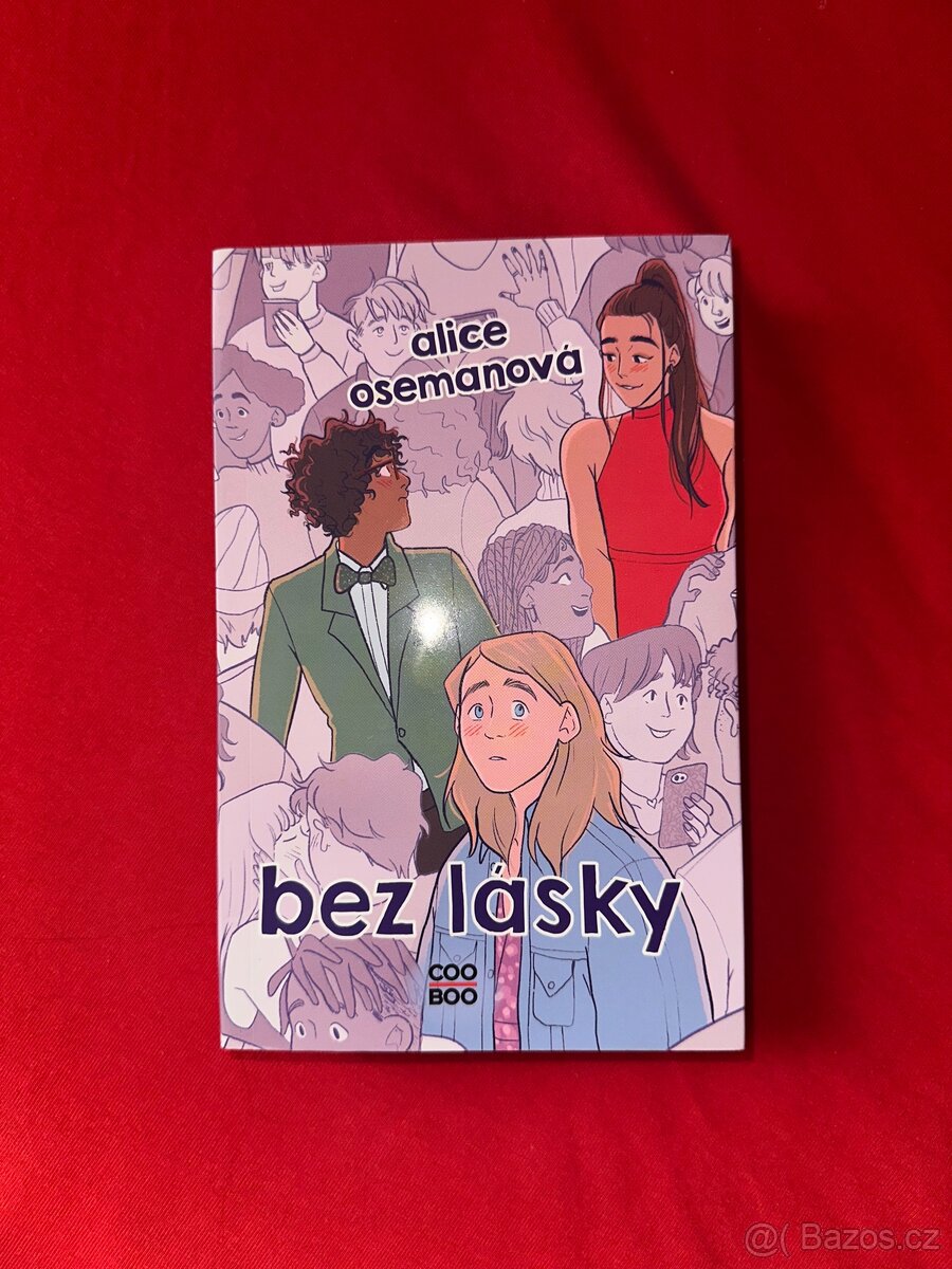 Bez lásky- Alice Oseman