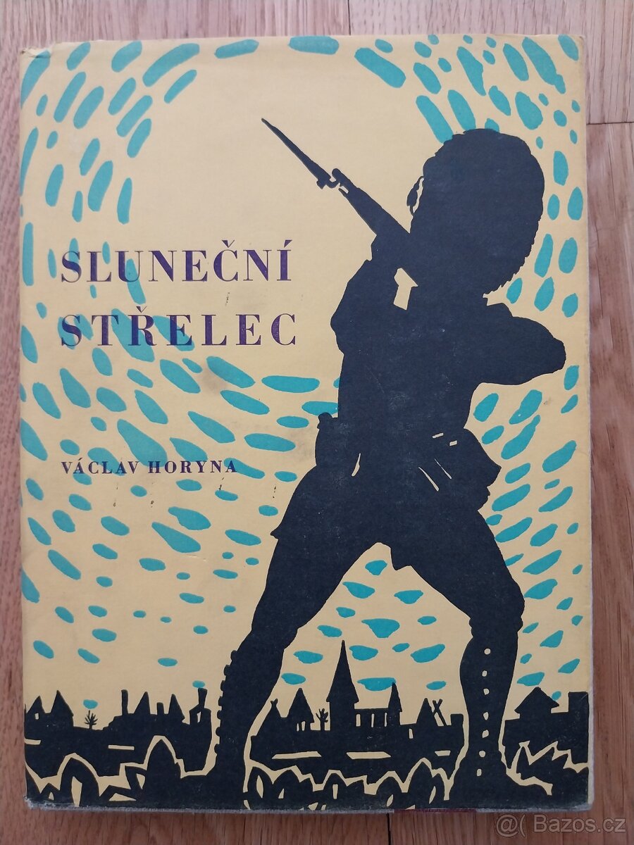Václav Horyna: Sluneční střelec