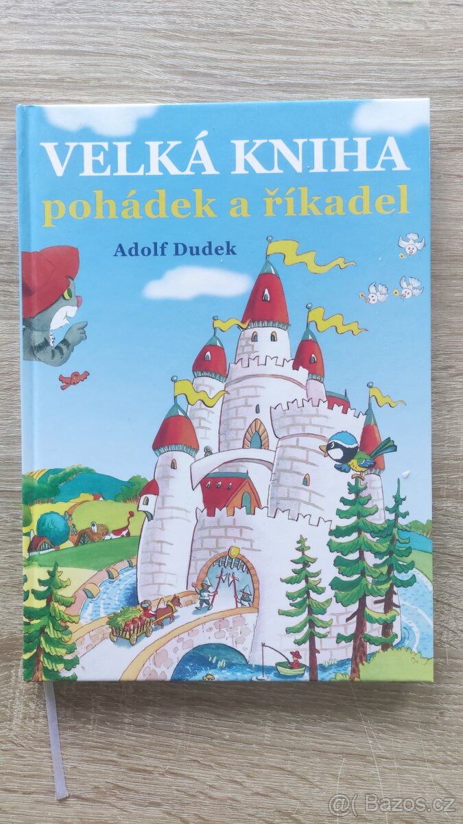 Velká kniha pohádek a říkadel - Adolf Dudek