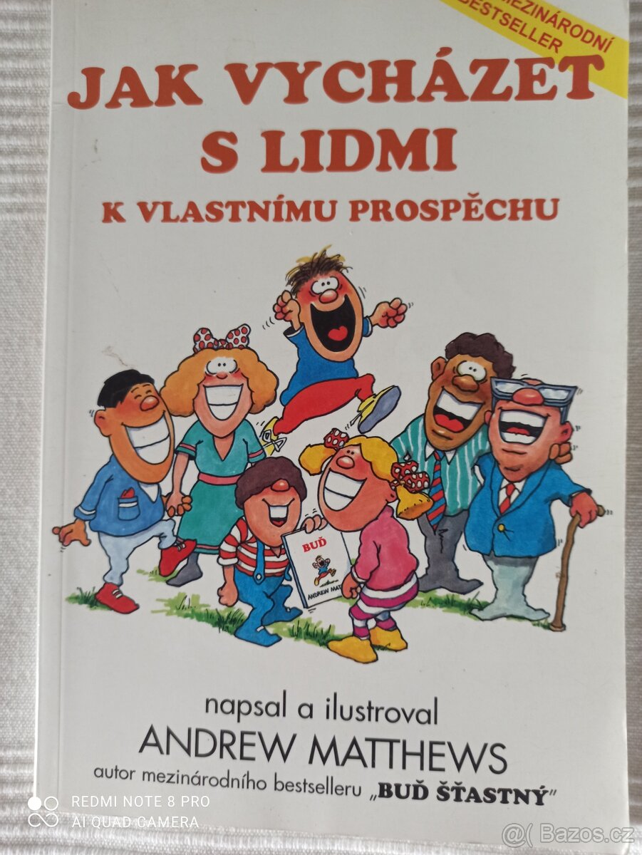 Jak vycházet s lidmi k vlastnímu prospěchu A. Mathews