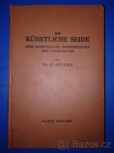 Süvern, K.:Die künstliche Seide.