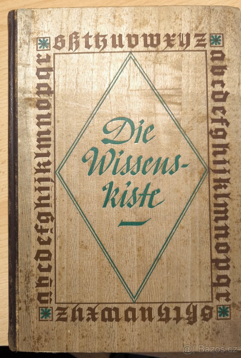 Die Wissens kiste - stará encyklopedie pro mládež.