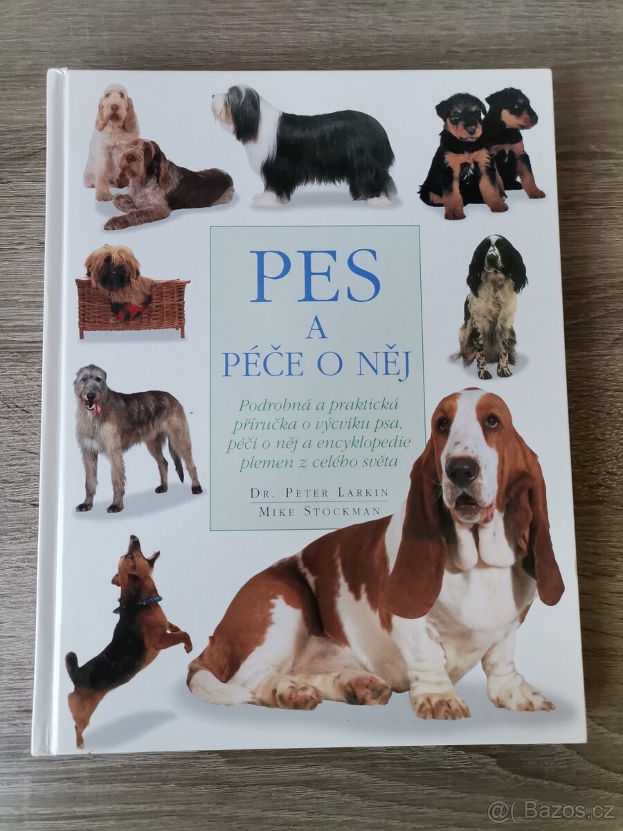 Kniha Pes a péče o něj