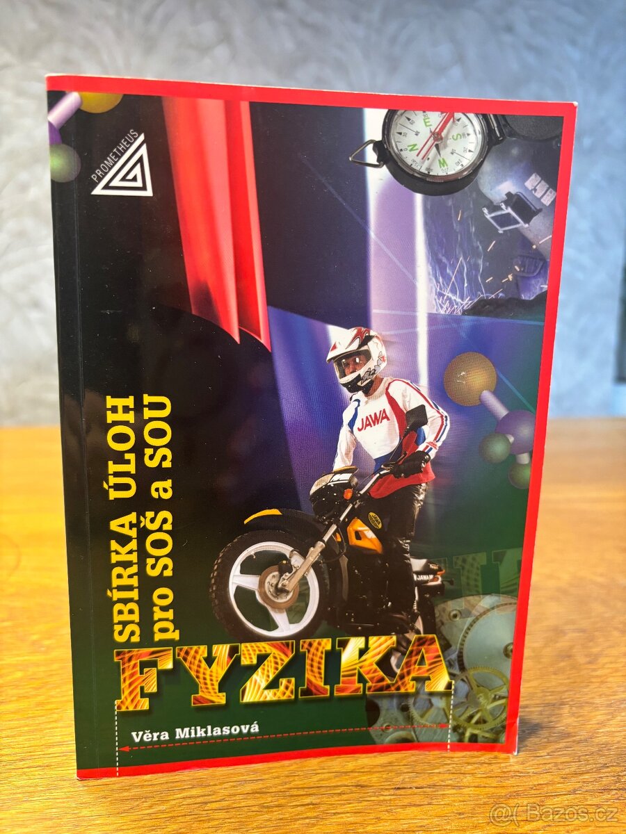 Fyzika - sbírka úloh pro SŠ a SOU