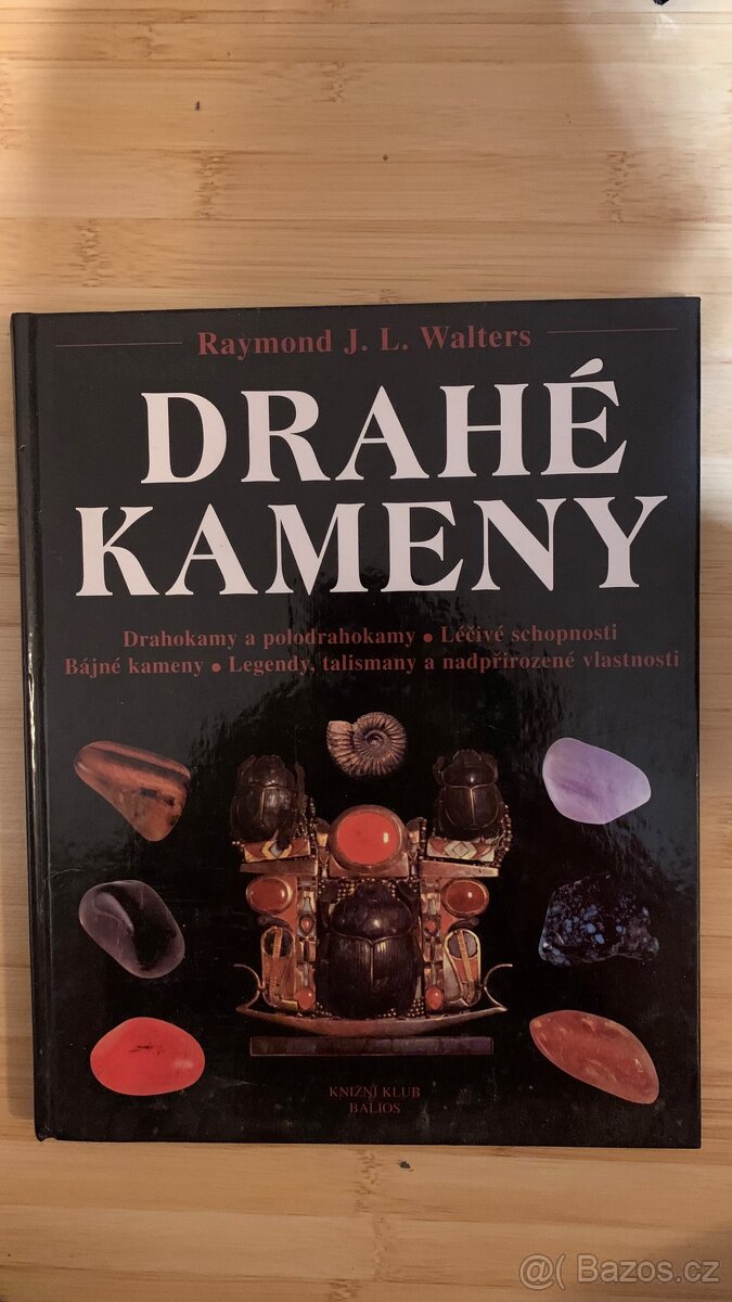 Kniha Drahé kameny - Raymond J.L. Walters