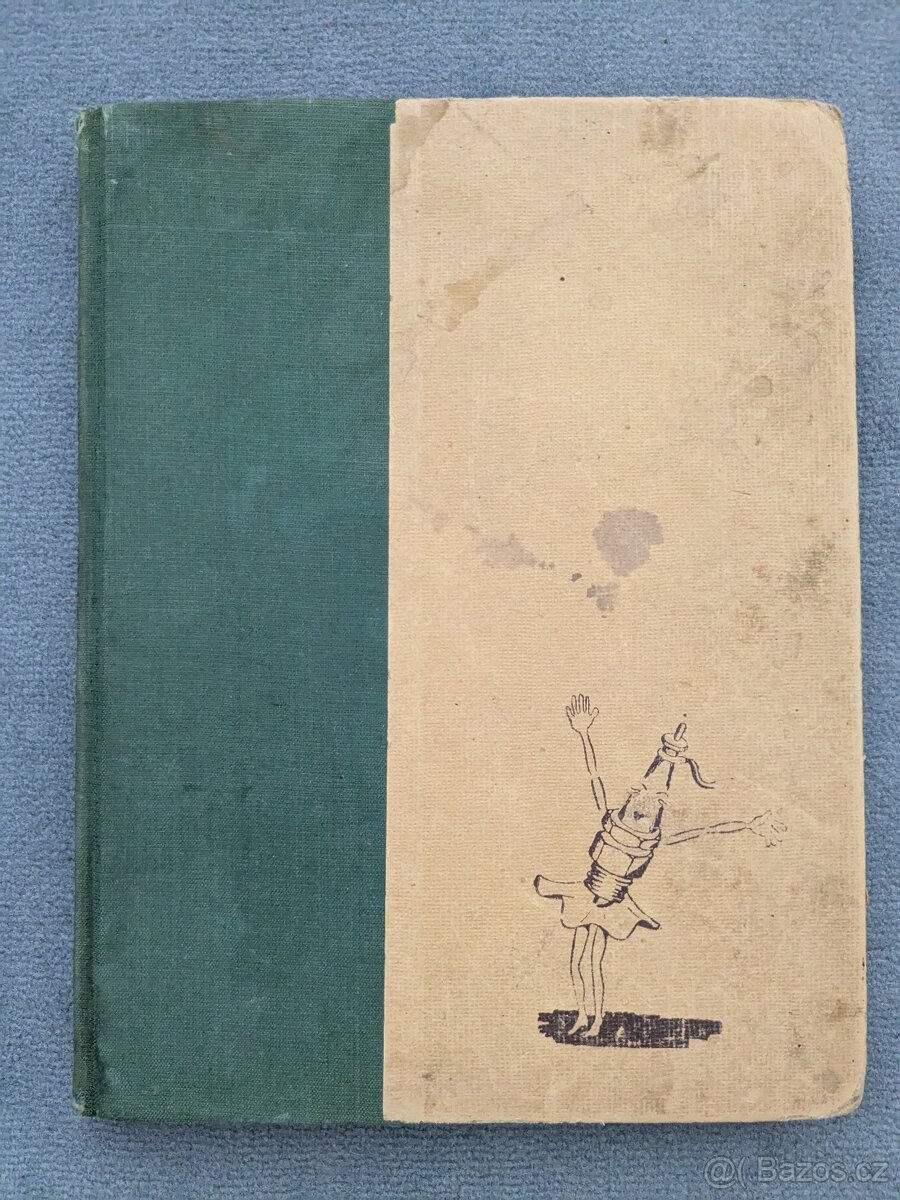 Kniha Společnost na kolech (1946) Román automobilu