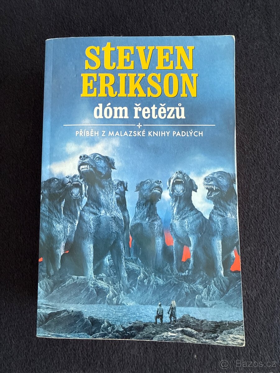 STEVEN ERIKSON Dóm řetězů