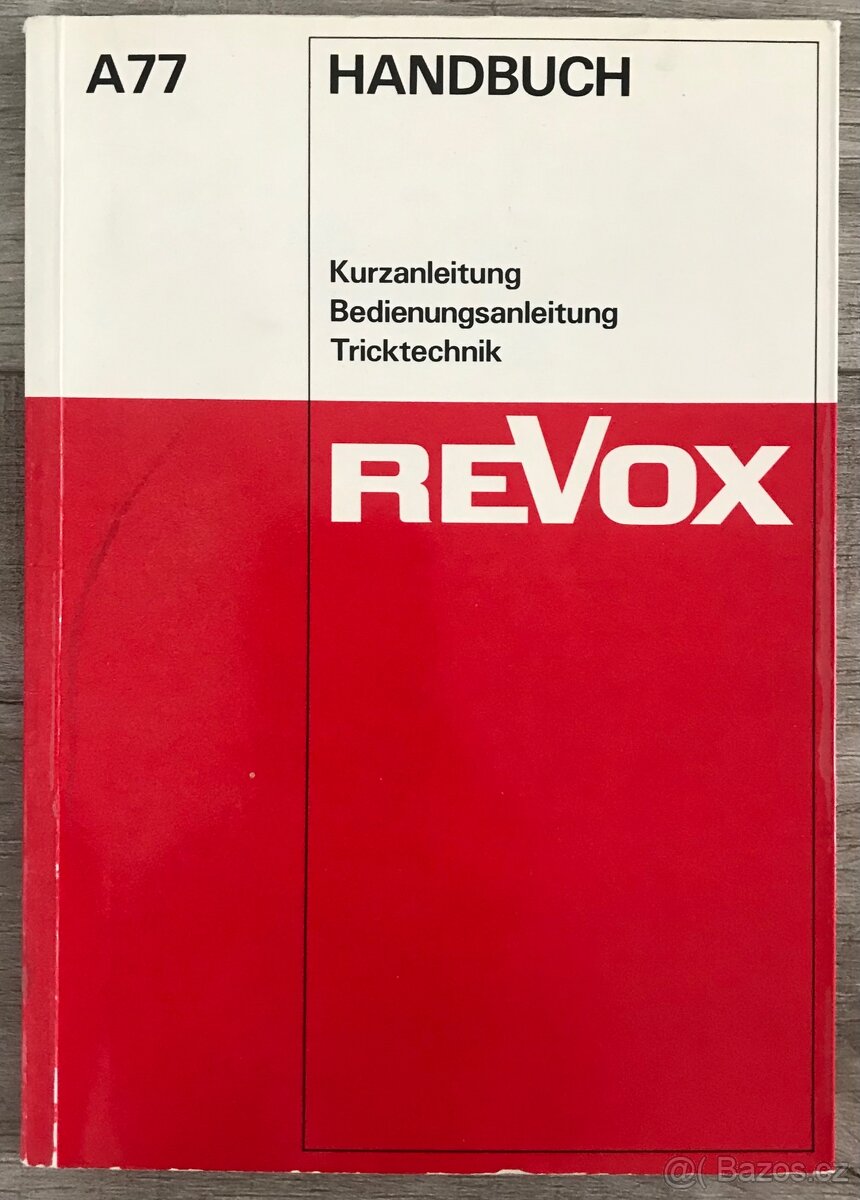 REVOX A77 originální brožura-návod v němčině