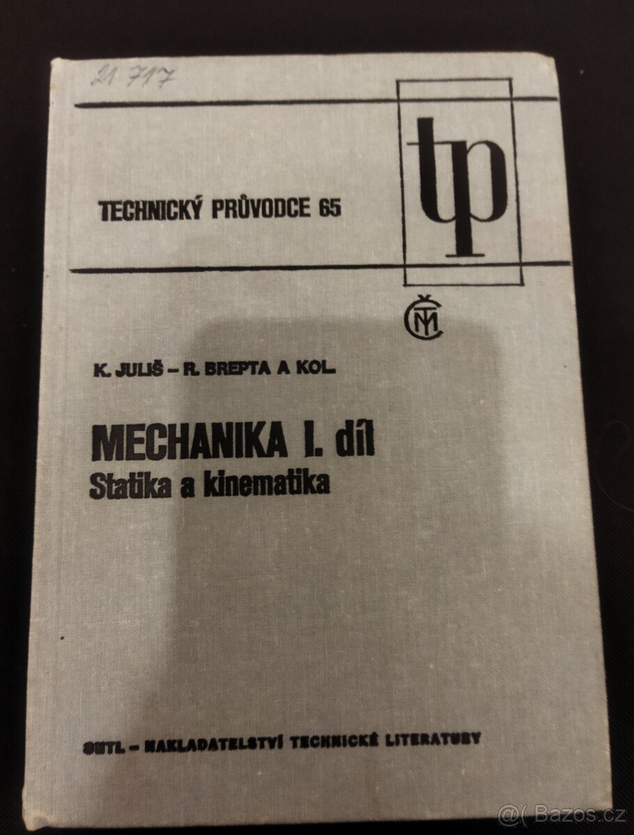 Mechanika I. díl, Statika a kinematika 1986