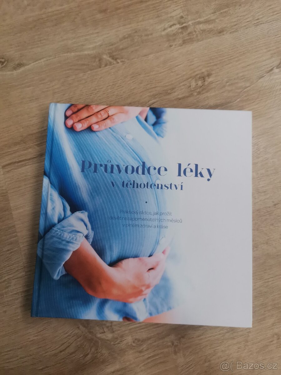 Průvodce léky v těhotenství