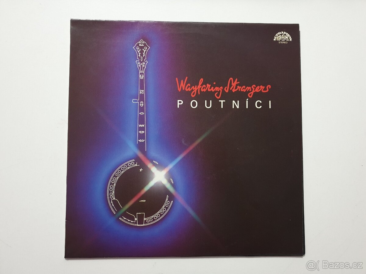 Poutníci - Wayfaring Strangers LP