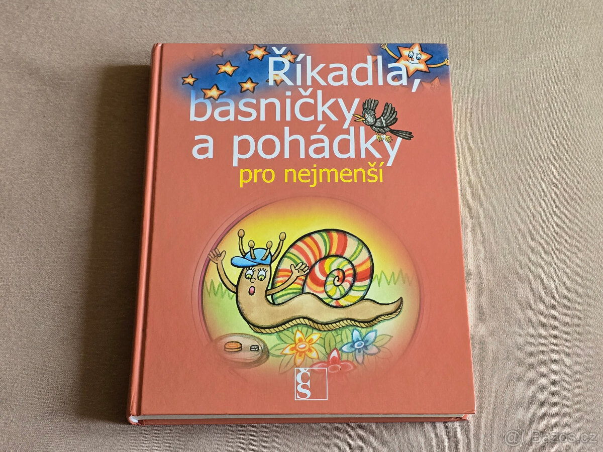 ŘÍKADLA, BÁSNIČKY A POHÁDKY PRO NEJMENŠÍ