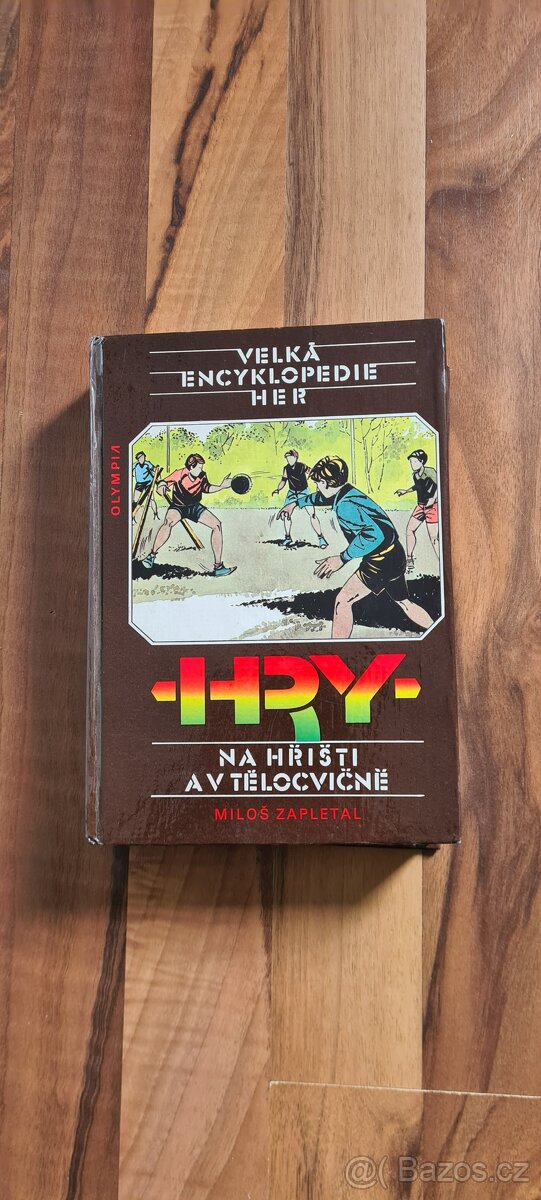 Kniha Velká encyklopedie her - Hry na hřišti a v tělocvičně