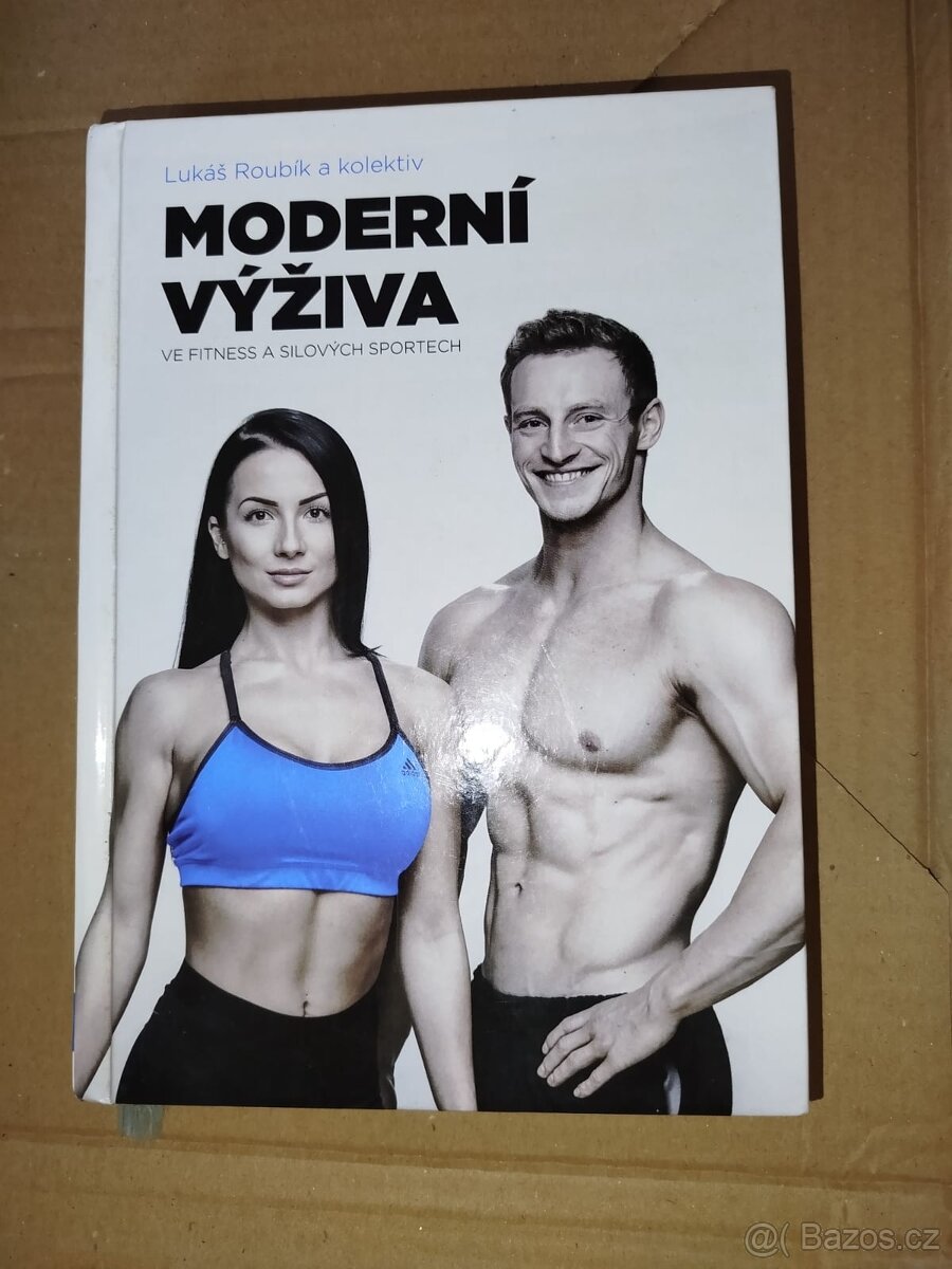 Moderní výživa - Lukáš Roubík