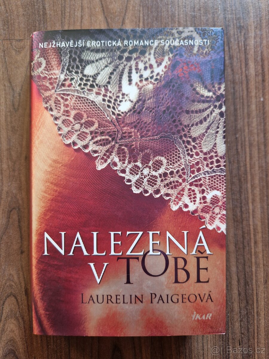 Laurelin Paigeová - Nalezená v Tobě
