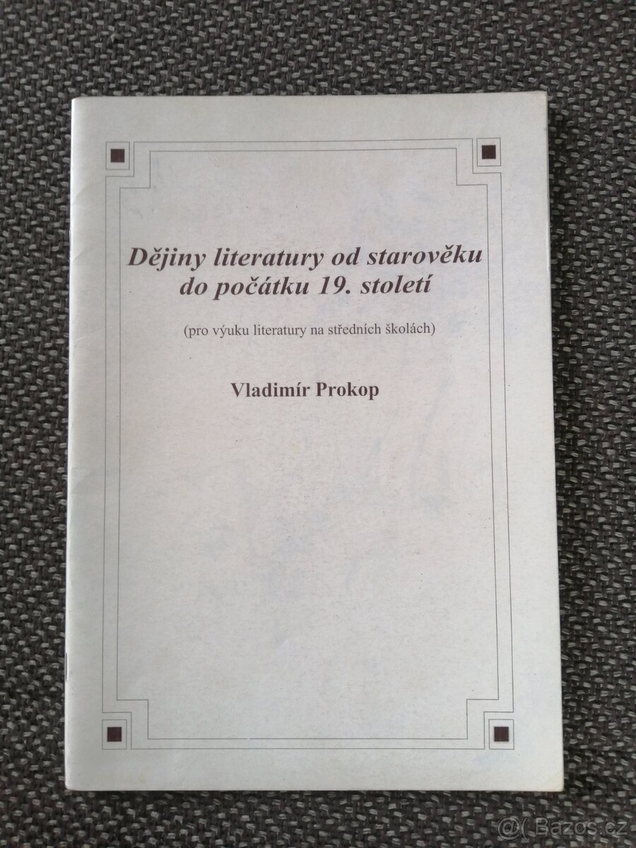Dějiny literatury od starověku do počátku 19. století