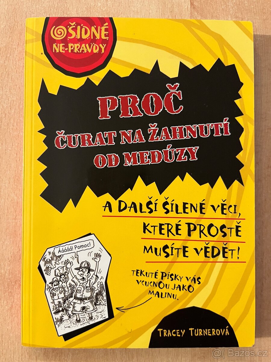 Ošidné ne-pravdy -PROČ ČURAT NA ŽAHNUTÍ OD MEDÚZY