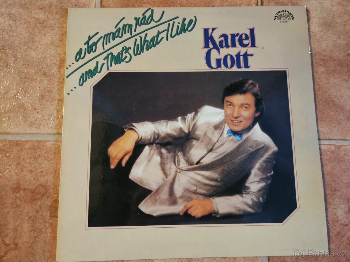 Karel Gott- ..a to mám rád (LP)
