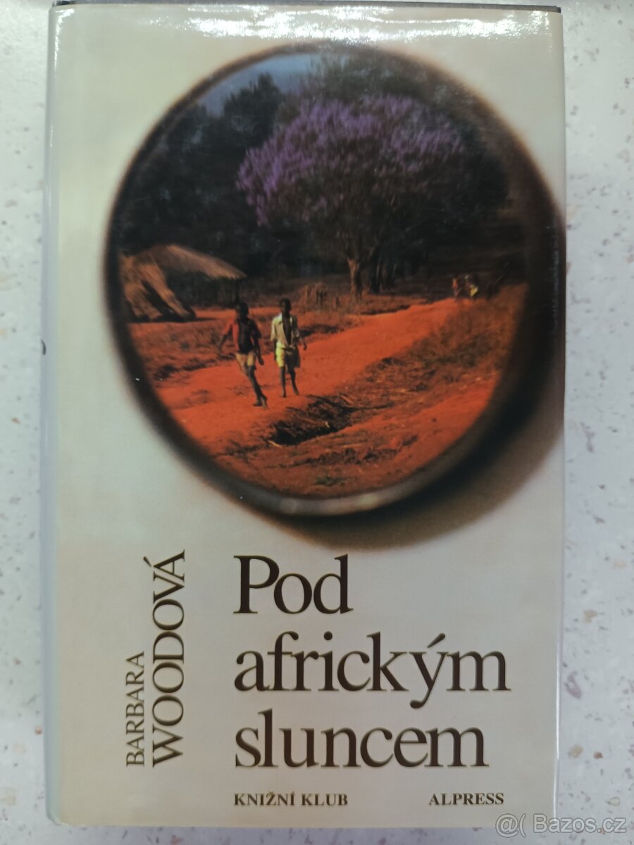 Pod Africkým sluncem - Barbara Woodová