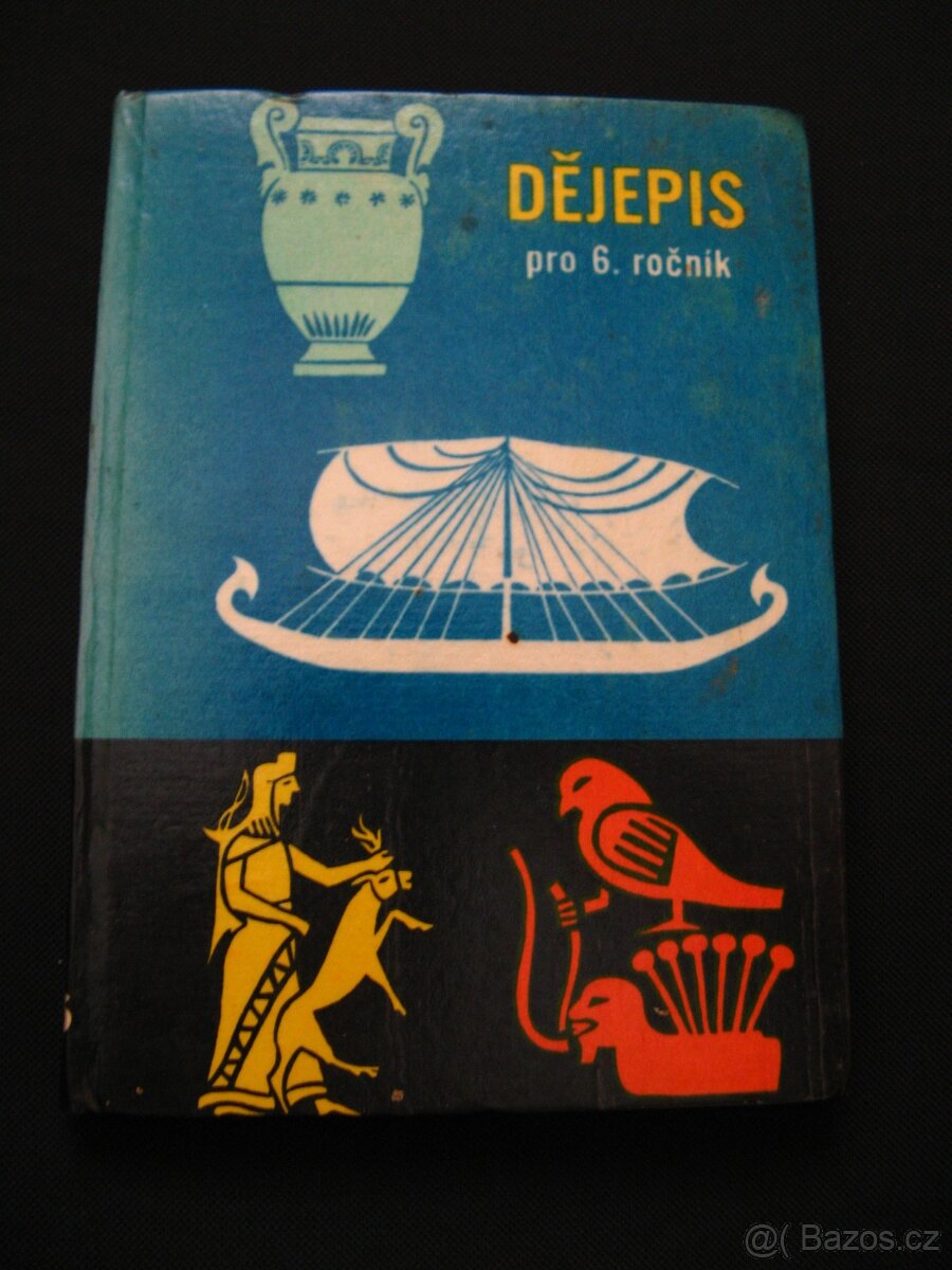 učebnice Dějepis pro 6. ročník z roku 1964