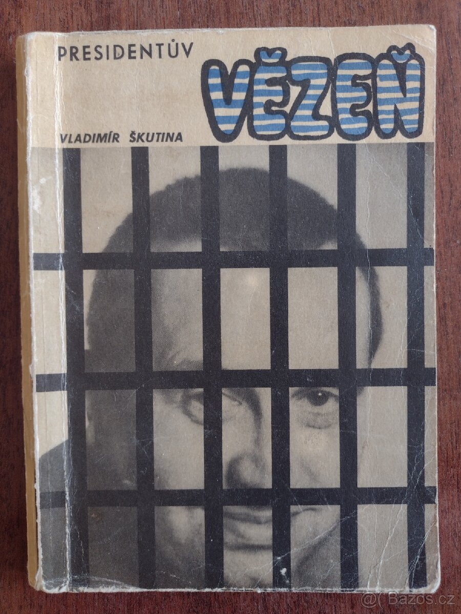 Prezidentův vězeň
