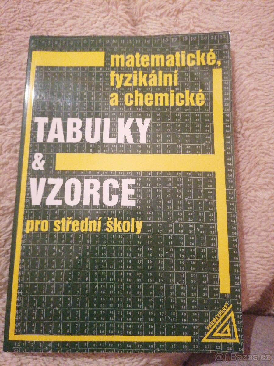 Kniha - matematické fyzikální a chemické tabulky a vzorce