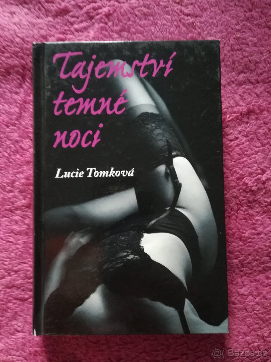 Tajemství temné noci - Lucie Tomková