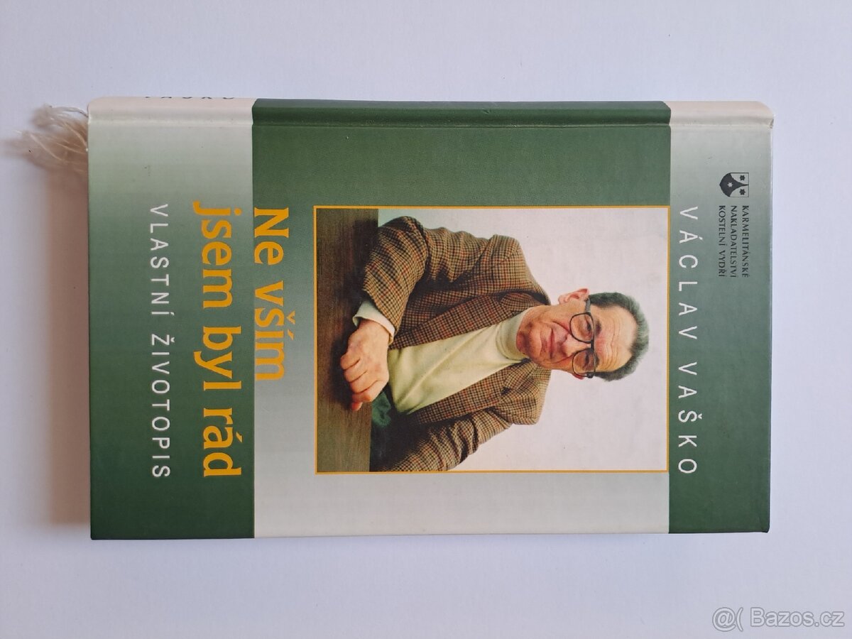 Ne vším jsem byl rád - Václav Vaško