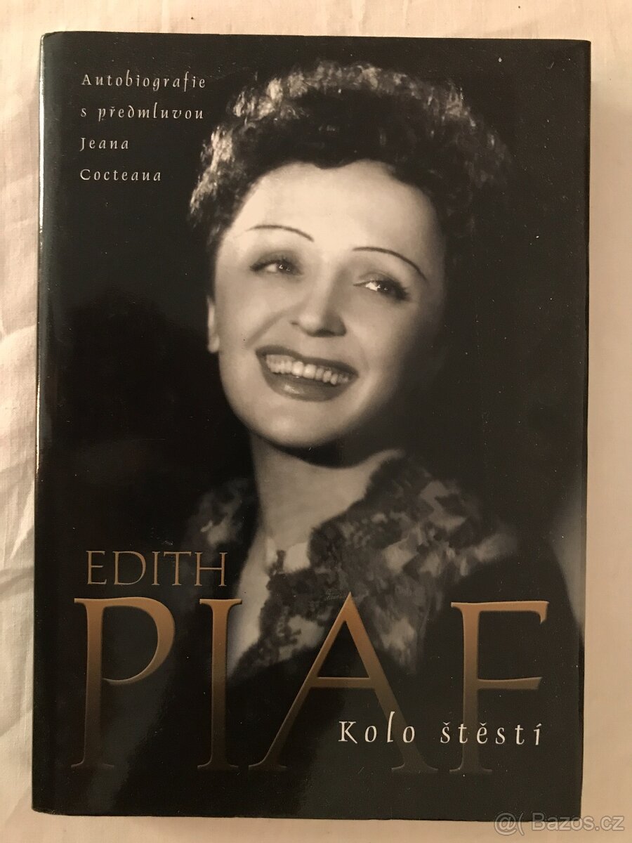 Kolo štěstí - Edith Piaf.
