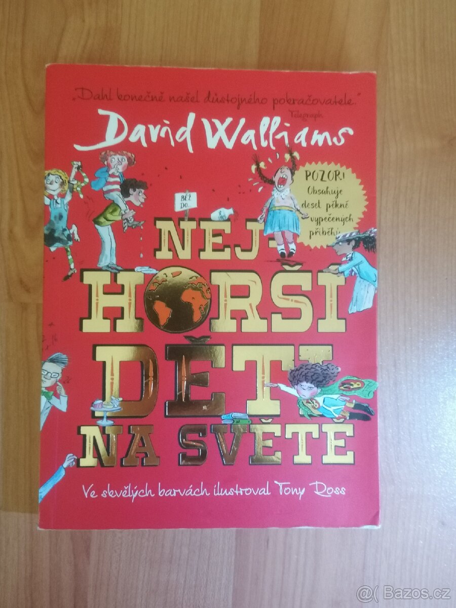 Nejhorší děti na světě