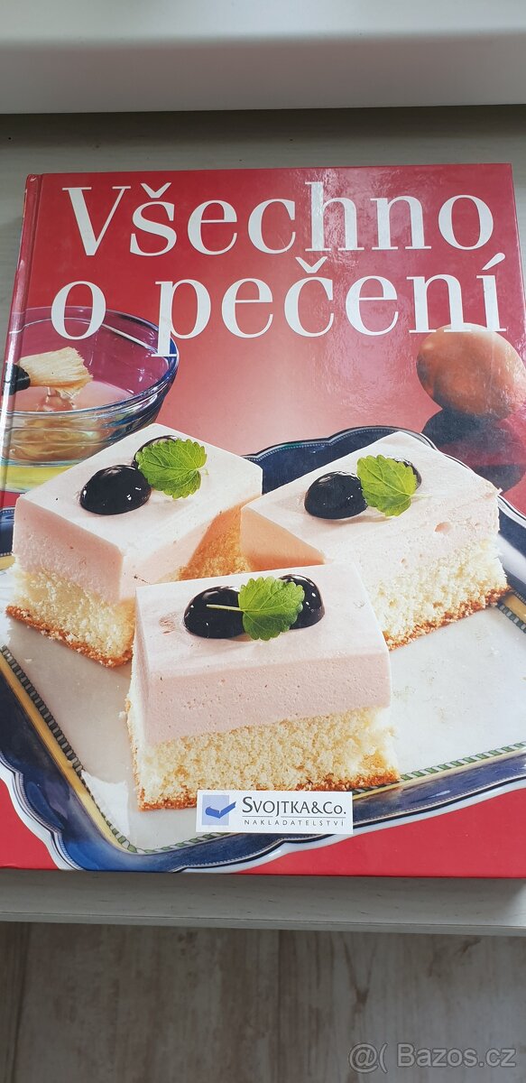 Moderní česká cukrařina + Všechno o pečení