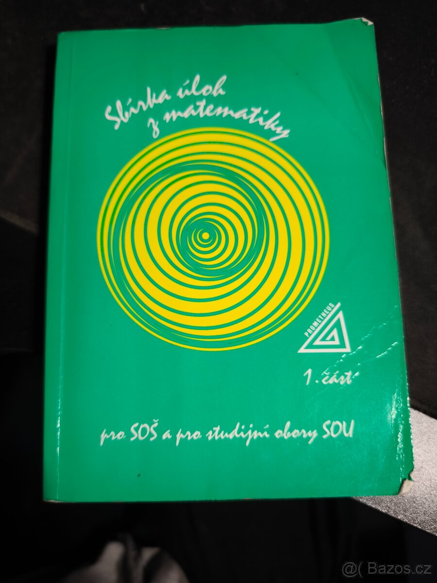 Sbírka úloh z matematiky pro SOŠ a studijní obory SOU, 1.