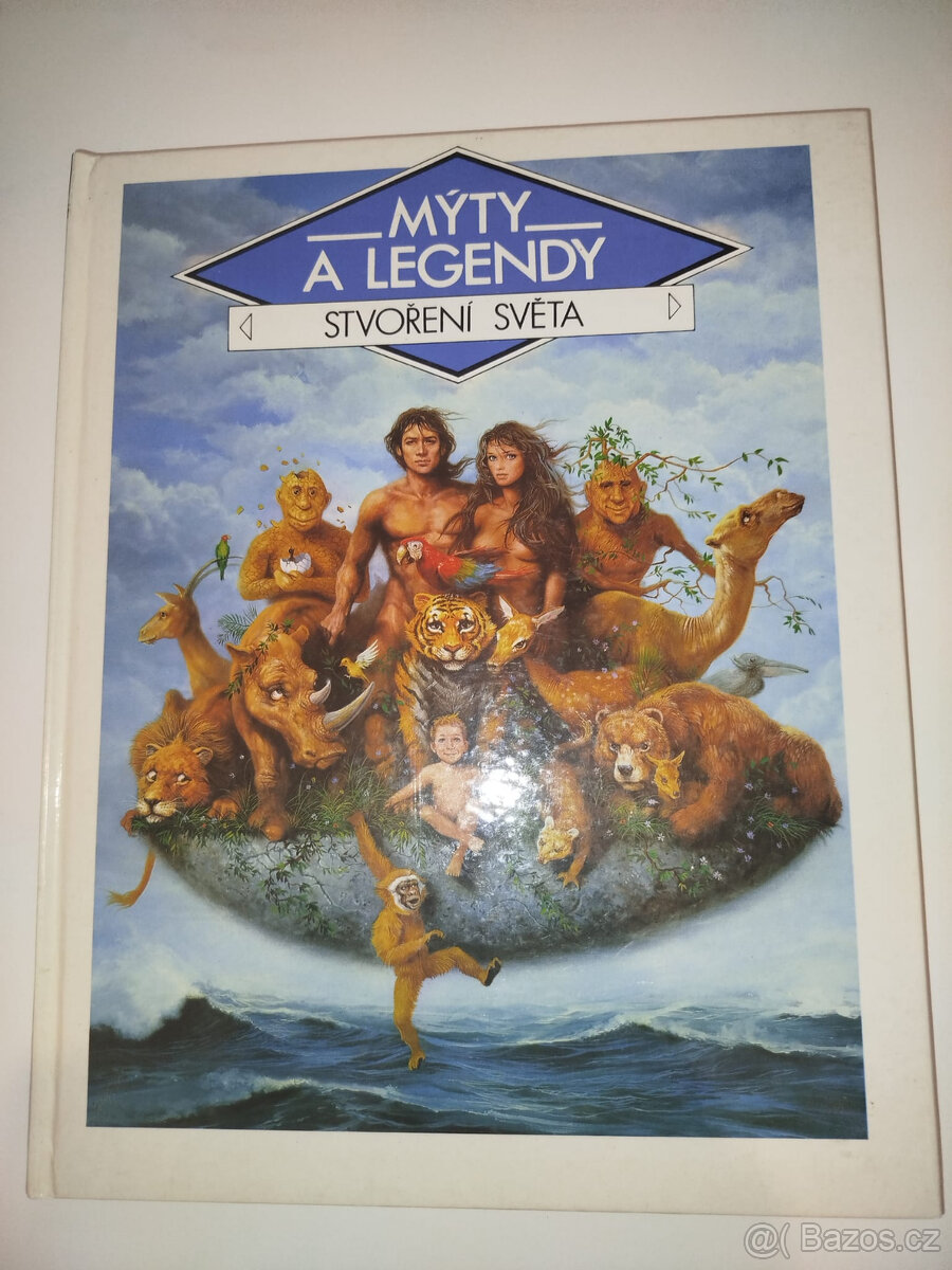 Mýty a legendy- Stvoření světa