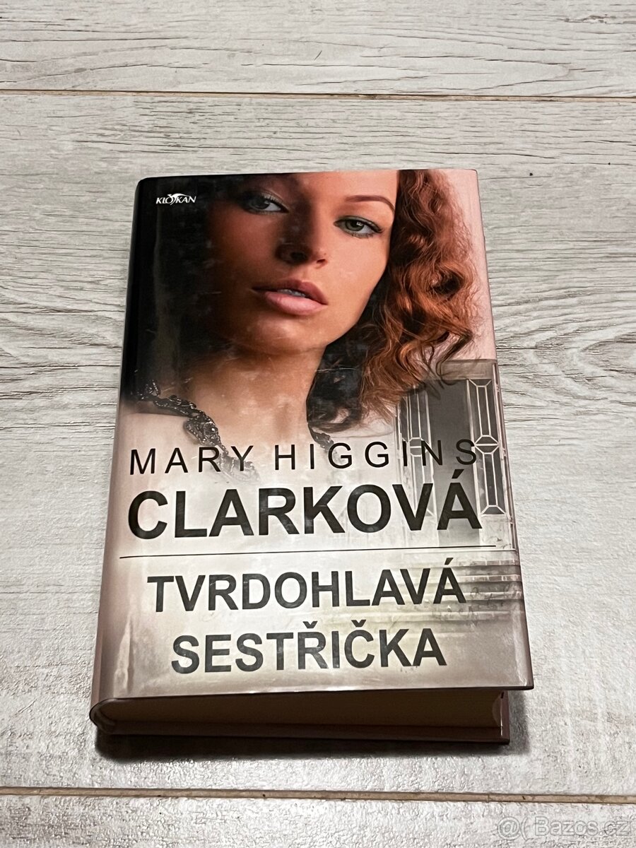 kniha Tvrdohlavá sestřička - Mary Higgins Clark
