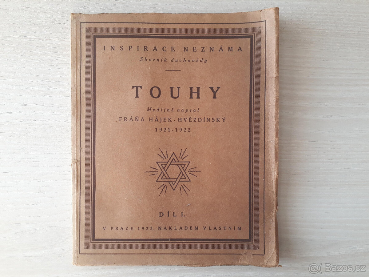 Touhy - Fráňa Hájek-Hvězdínský - 1. díl, věnování a autogram