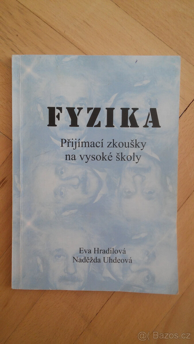 Fyzika - přijímací zkoušky na vysoké školy