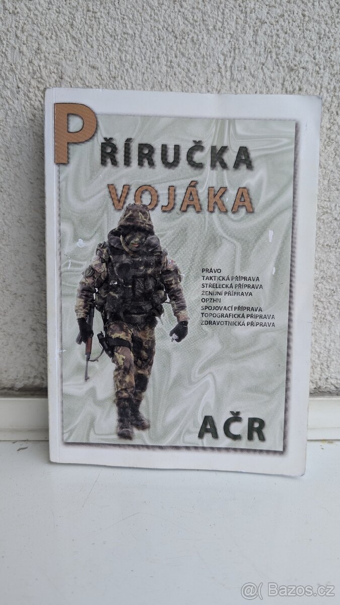 ✅Příručka vojáka AČR - 4. vydání (2015)