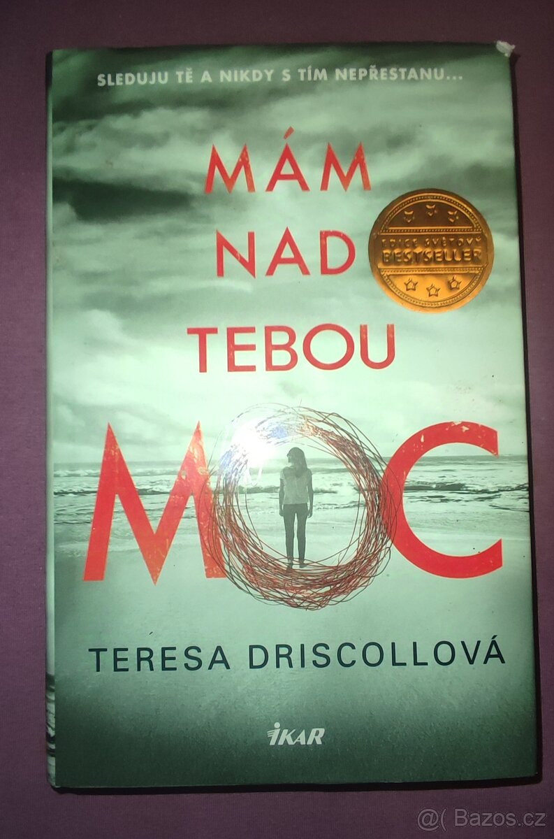 Mám nad tebou moc