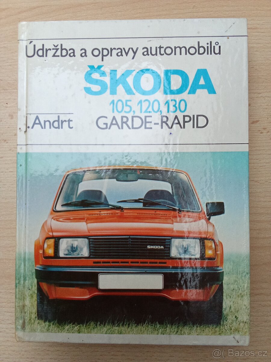 Kniha Škoda 105,120,130 Garde Rapid